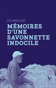 Couverture du livre Mémoires d'une savonnette indocile par Luc Moullet