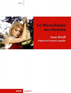Couverture du livre Le Masochisme au cinéma par Jean Streff