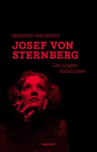 Couverture du livre Josef von Sternberg par Mathieu Macheret