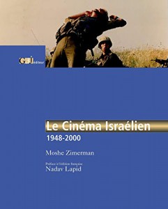 Couverture du livre Le Cinéma Israélien - de Moshe Zimerman