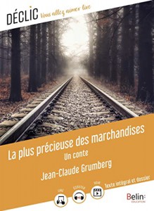 Couverture du livre La Plus Précieuse des marchandises - de Jean-Claude Grumberg