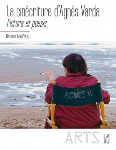 Couverture du livre La cinécriture d'Agnès Varda par Nathalie Mauffrey