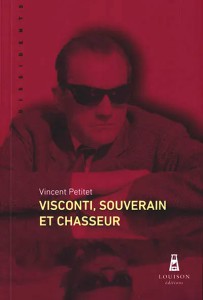 Couverture du livre Visconti, souverain et chasseur par Vincent Petitet