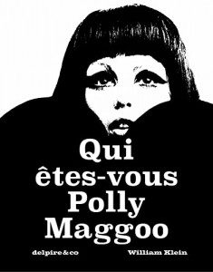 Couverture du livre Qui êtes-vous Polly Maggoo ? par William Klein