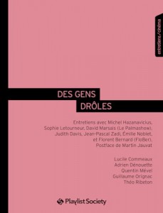 Couverture du livre Des gens drôles - Collectif