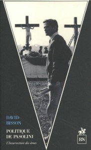 Couverture du livre Politique de Pasolini - de David&nbsp;Bisson