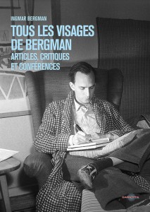 Cover of the book Tous les visages de Bergman - by Ingmar&nbsp;Bergman