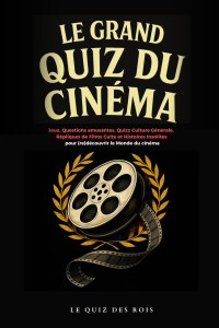 Cover of the book Le Grand Quiz du cinéma - Collective