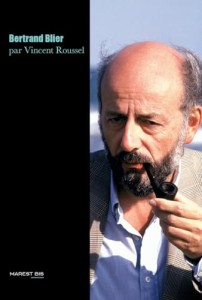 Cover of the book Bertrand Blier - by Vincent&nbsp;Roussel