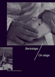 Cover of the book Backstage / On stage - Edited by Pierre&nbsp;Bourdareau and Stéphane&nbsp;Abboud