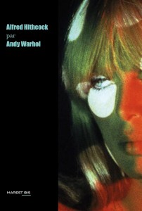 Cover of the book Alfred Hitchcock par Andy Warhol - by Andy&nbsp;Warhol and Aldred&nbsp;Hitchcock