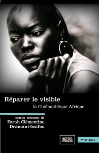 Couverture du livre Réparer le visible - de Farah&nbsp;Clémentine&nbsp;Dramani-Issifou