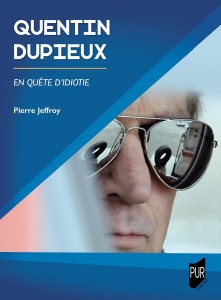 Cover of the book Quentin Dupieux - by Pierre&nbsp;Jeffroy