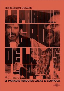 Cover of the book Le Paradis perdu de Lucas et Coppola - by Pierre-Simon&nbsp;Gutman