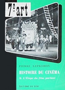 Couverture du livre Histoire du cinéma - de Pierre Leprohon