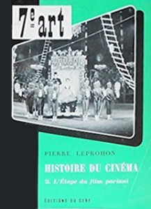 Couverture du livre Histoire du cinéma par Pierre Leprohon