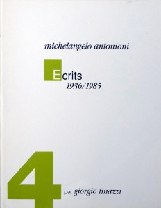 Couverture du livre Michelangelo Antonioni par Michelangelo Antonioni, Giorgio Tinazzi et Carlo Di Carlo