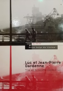 Couverture du livre Luc et Jean-Pierre Dardenne - de Marc-Emmanuel Mélon et Emmanuel D'Autreppe