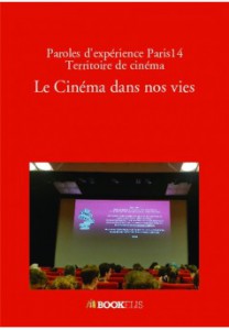 Couverture du livre Le cinéma dans nos vies par Christiane Etévé et Catherine Petit