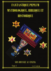 Couverture du livre Fantastique péplum, mythologique, biblique et historique - de Gérard Escolano