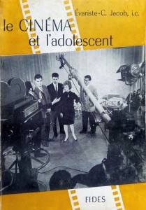 Couverture du livre Le Cinéma et l'adolescent - de Evariste-C. Jacob