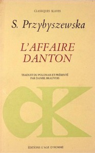Couverture du livre L'Affaire Danton - de Stanislawa Przybyszewska