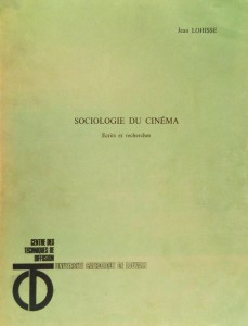 Couverture du livre Sociologie du cinéma par Jean Lohisse