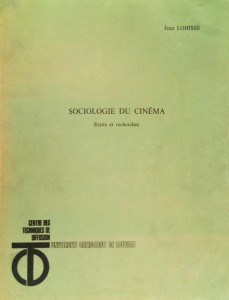 Couverture du livre Sociologie du cinéma - de Jean Lohisse