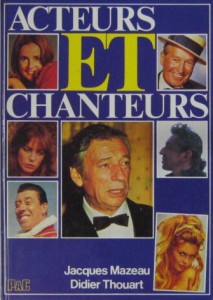 Couverture du livre Acteurs et chanteurs par Jacques Mazeau et Didier Thouart