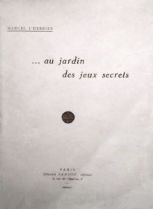 Cover of the book Au jardin des jeux secrets - by Marcel L'Herbier