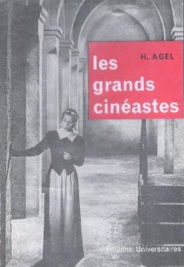 Couverture du livre Les Grands Cinéastes par Henri Agel