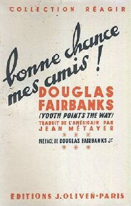 Couverture du livre Bonne chance mes amis ! - de Douglas Fairbanks