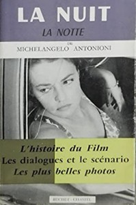 Couverture du livre La Nuit de Michelangelo Antonioni par Michelangelo Antonioni et Michel Butor