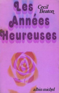 Couverture du livre Les Années heureuses - de Cecil Beaton