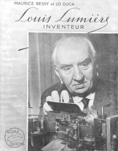 Couverture du livre Louis Lumière, inventeur par Maurice Bessy et Joseph-Marie Lo Duca