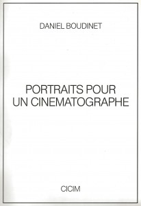 Cover of the book Portraits pour un cinématographe - by Daniel Boudinet