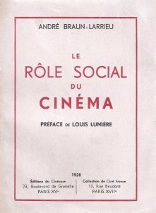 Couverture du livre Le Rôle social du cinéma - de André Braun-Larrieu