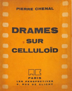 Couverture du livre Drames sur celluloïd par Pierre Chenal