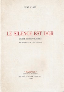 Couverture du livre Le silence est d'or - de René Clair