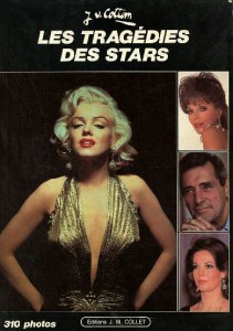 Couverture du livre Les tragédies des stars par Joe Van Cottom