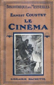 Couverture du livre Le Cinéma par Ernest Coustet