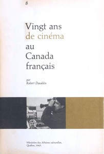 Couverture du livre Vingt ans de cinéma au Canada français - de Robert Daudelin