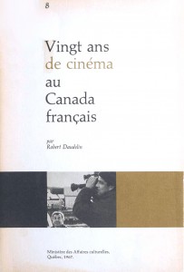 Couverture du livre Vingt ans de cinéma au Canada français par Robert Daudelin