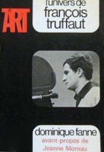 Couverture du livre L'Univers de François Truffaut - de Dominique Fanne