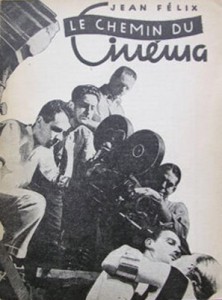 Cover of the book Le Chemin du cinéma - by Jean Félix