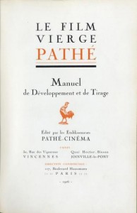 Couverture du livre Le Film vierge Pathé - Collectif