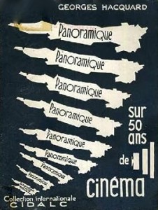 Couverture du livre Panoramique sur 50 ans de cinéma par Georges Hacquard