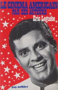 Cover of the book Le Cinéma américain par ses auteurs - by Eric Leguèbe