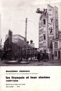 Couverture du livre Les français et leur cinéma (1930-1939) par Collectif dir. Olivier Barrot et Jean-Pierre Jeancolas
