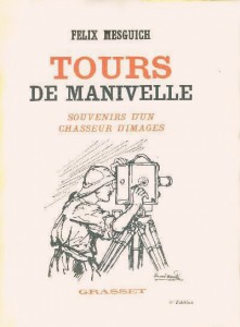 Couverture du livre Tours de manivelle - de Félix Mesguich